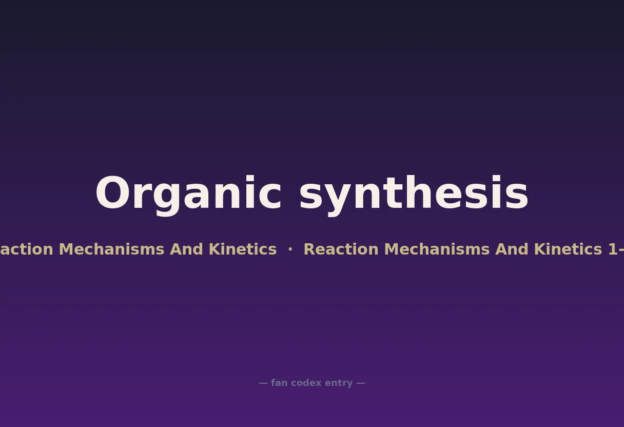 Organic synthesis