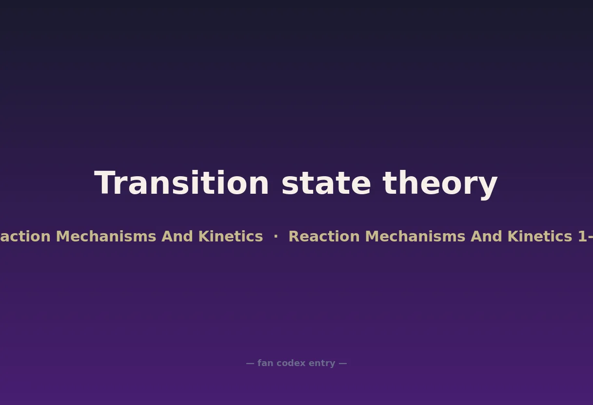 Transition state theory
