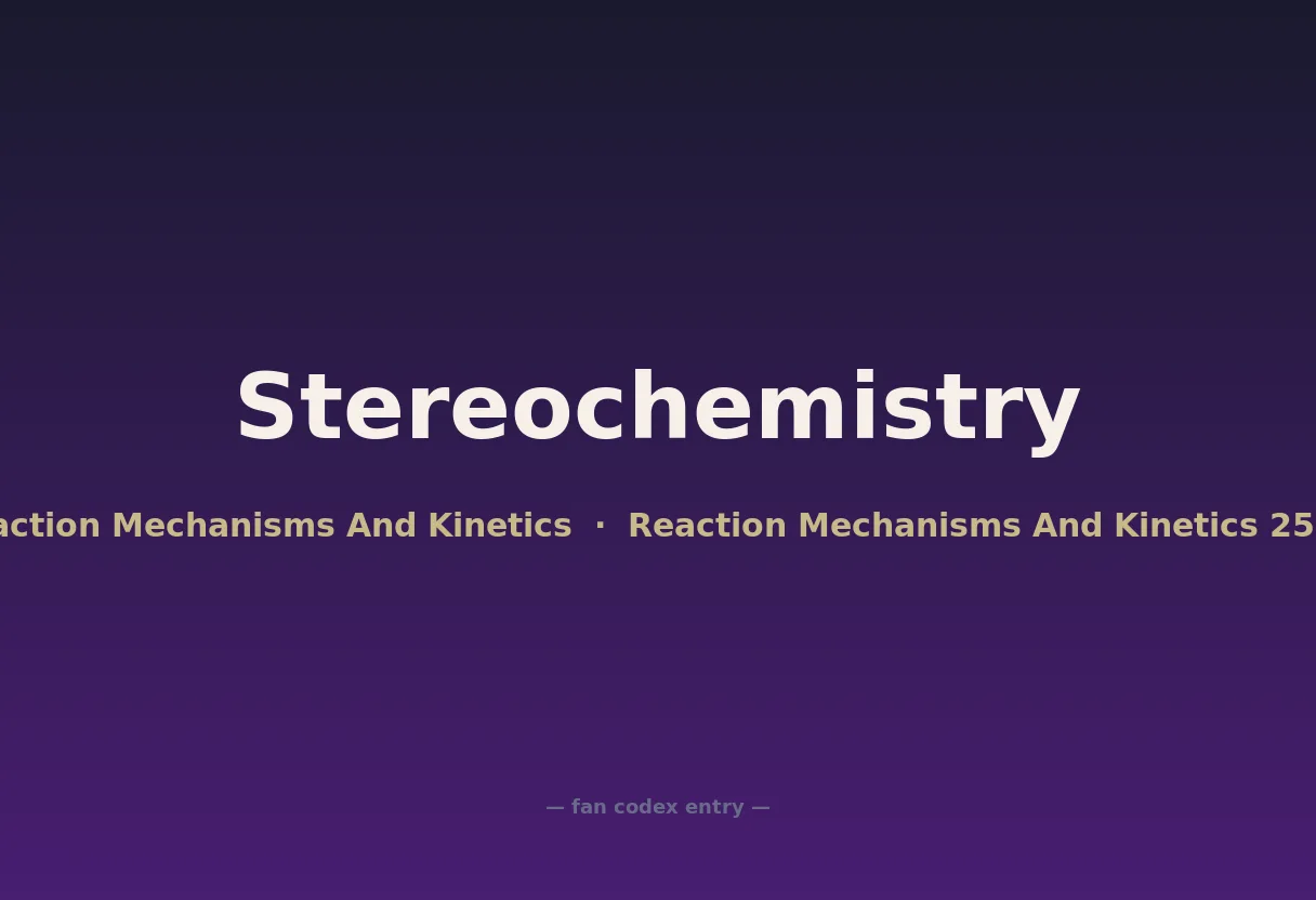 Stereochemistry