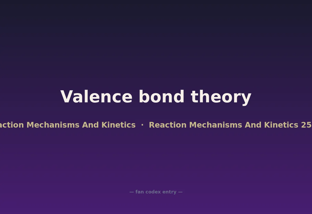 Valence bond theory